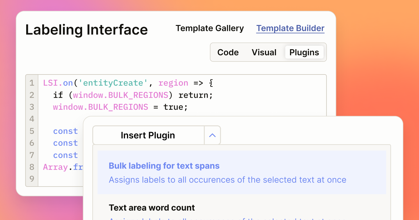 Label Interface Build Powerful Labeling Interfaces with Plugins | HumanSignal