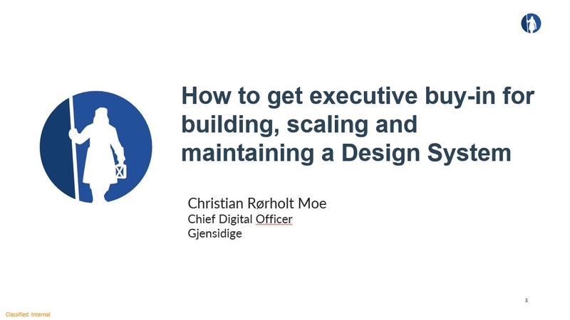Image of coverpage "How to get Executive Buy-In for building, scaling and maintaining a Design System" by Christian Rørholt Moe