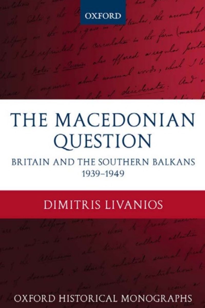 Корица од Македонското прашање: Британија и јужниот Балкан 1939-1949