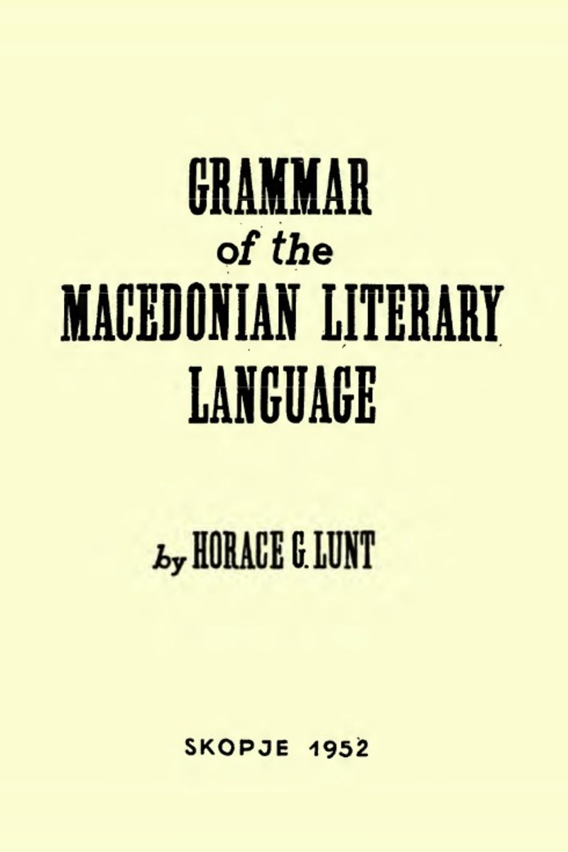 Cover of Grammar of the Macedonian Literary Language