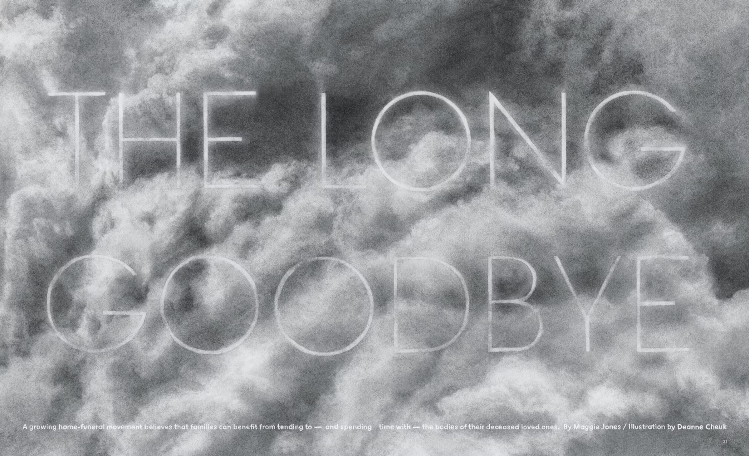 The Long Goodbye (The New York Times Magazine)