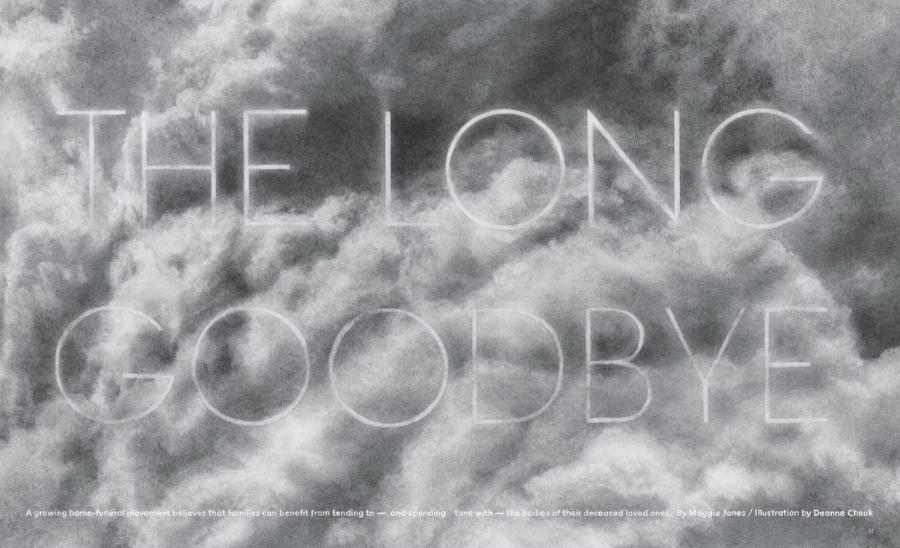 The Long Goodbye (The New York Times Magazine)
