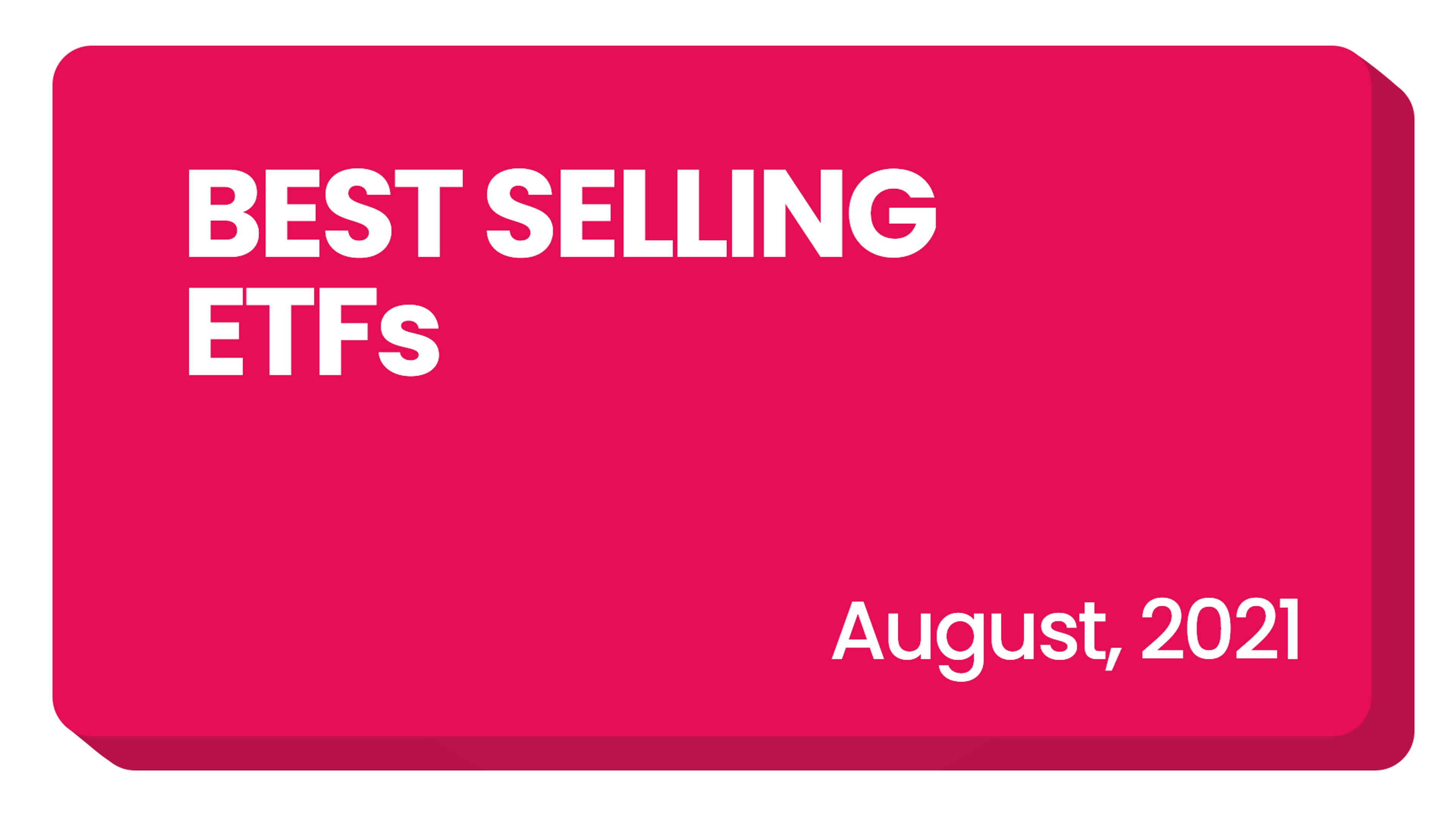 etfs august