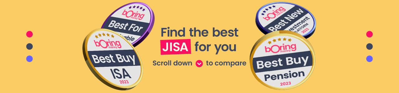 JISAs - Check out our favourite products