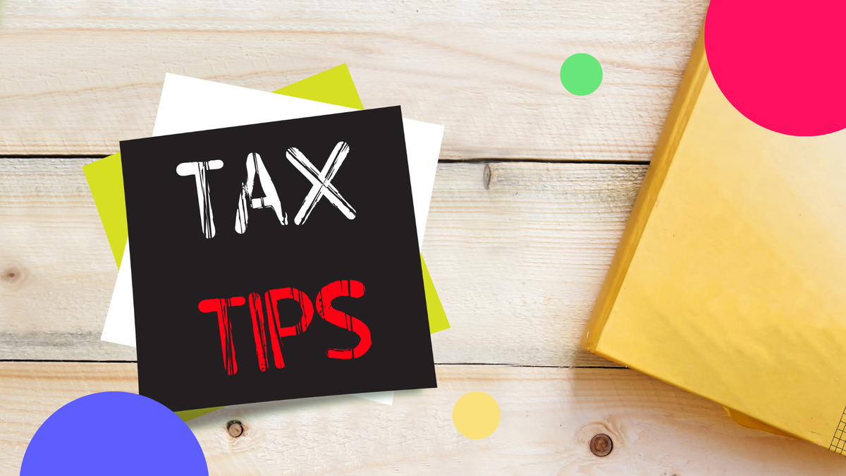 Five tax tips chosen by the experts
