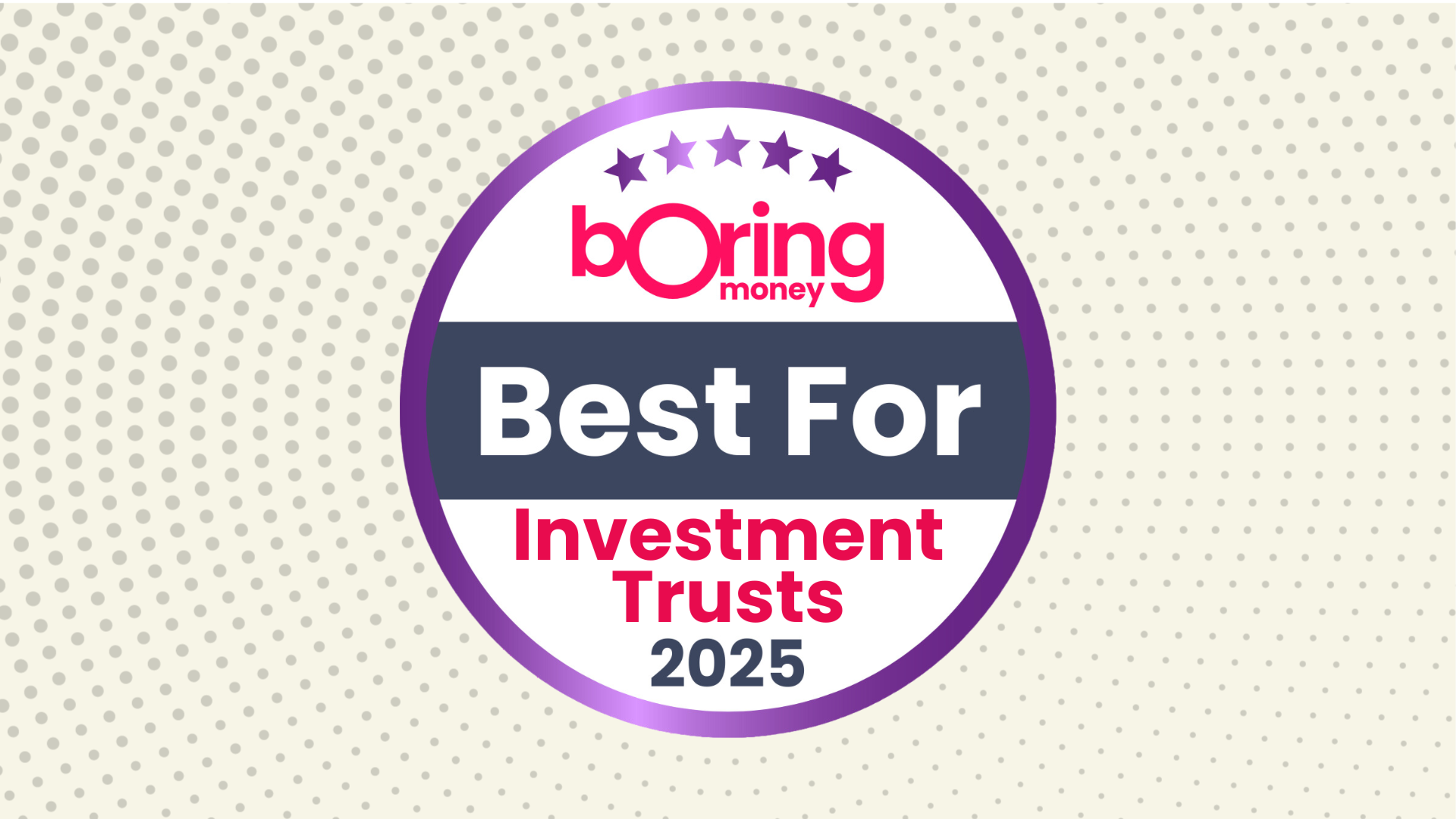 Best For Investment Trusts 2025