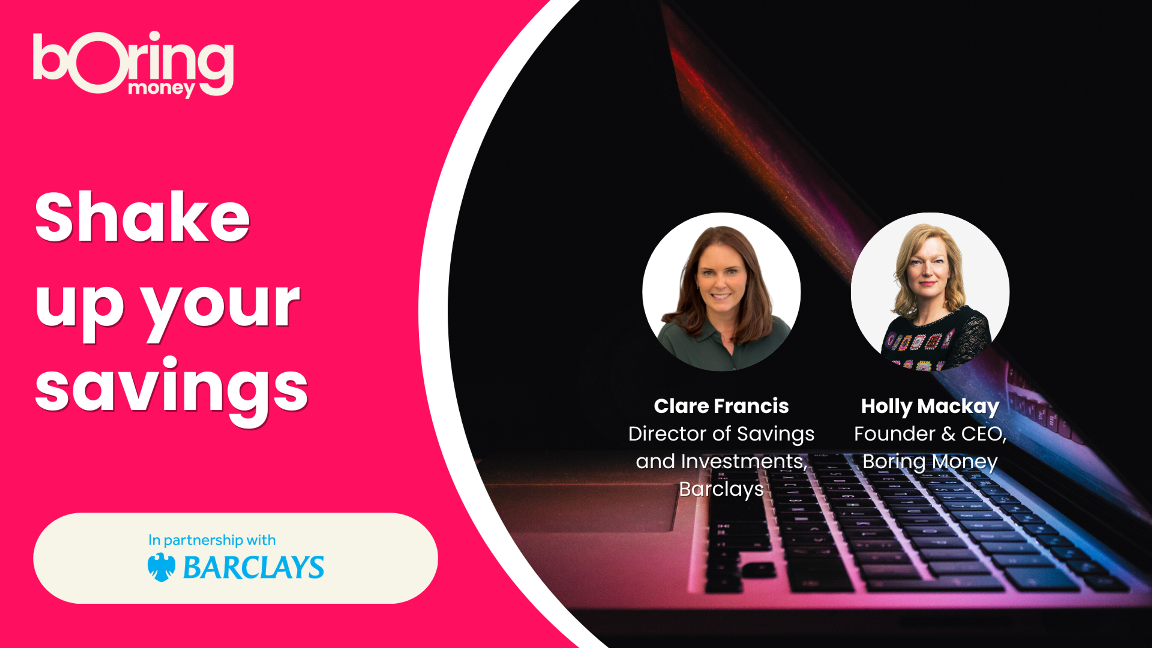 Webinar's replay 'Shake Up Your Savings' in partnership with Barclays