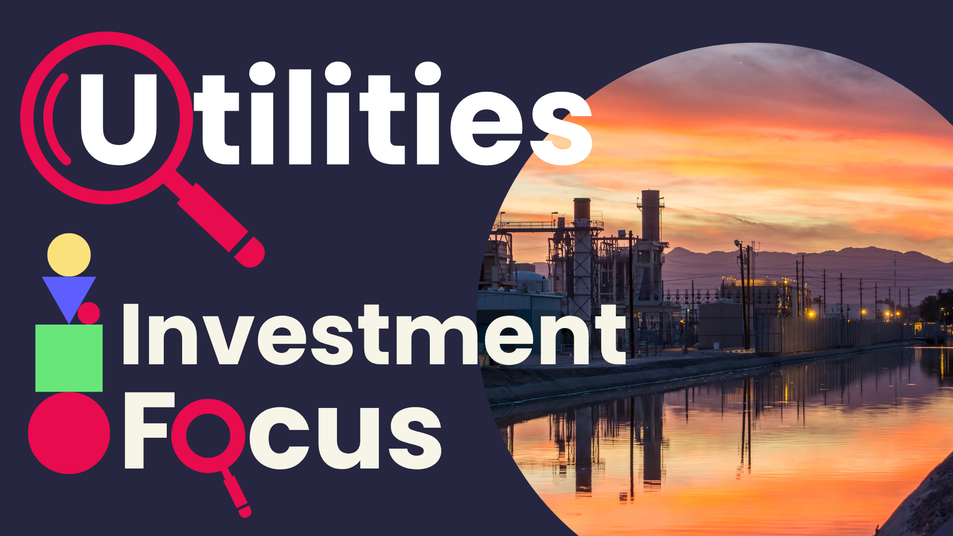 Utilities: The Steady Performers Powering Portfolio Growth