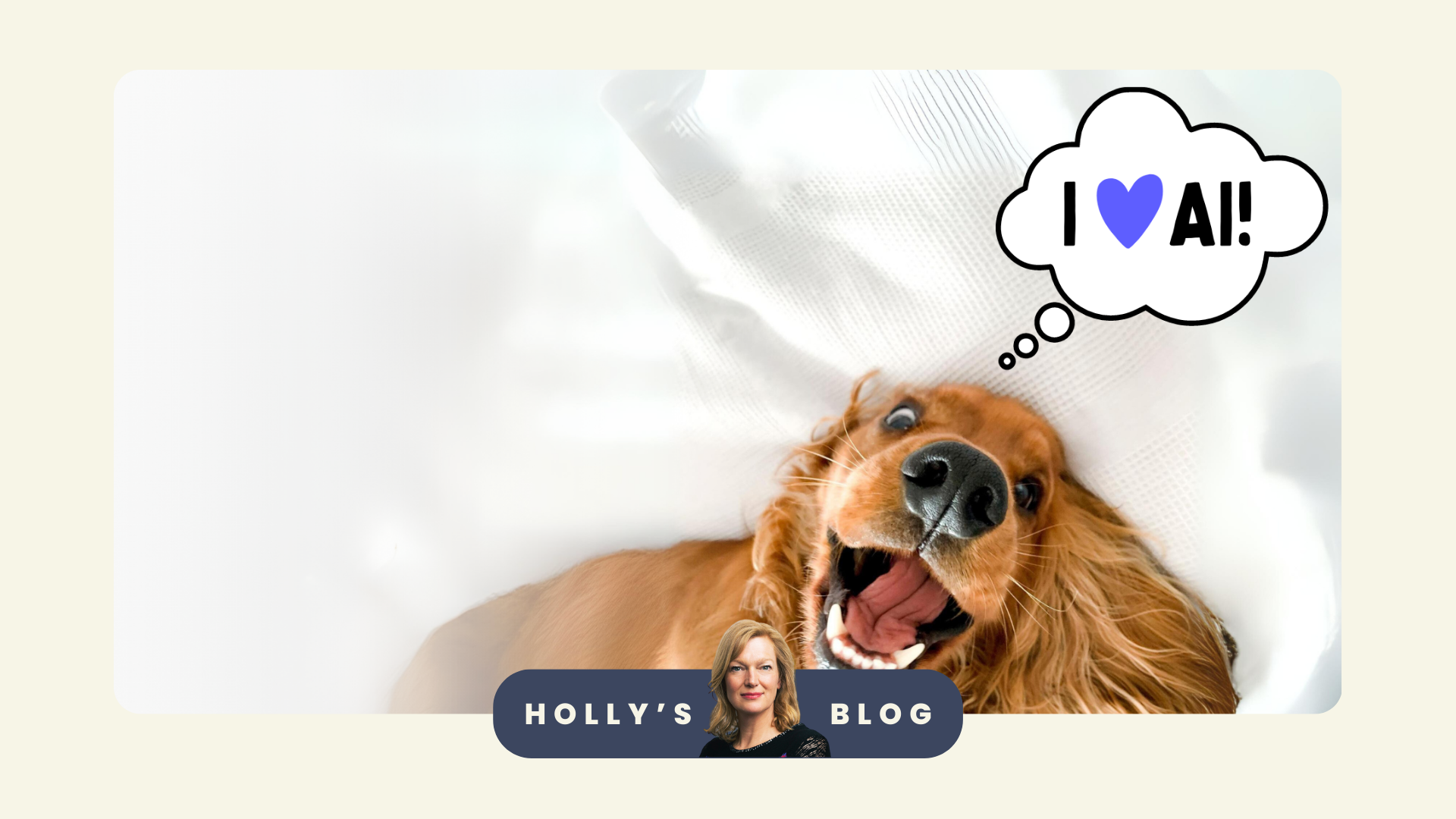 An image of a happy puppy exclaiming 'I love AI!'