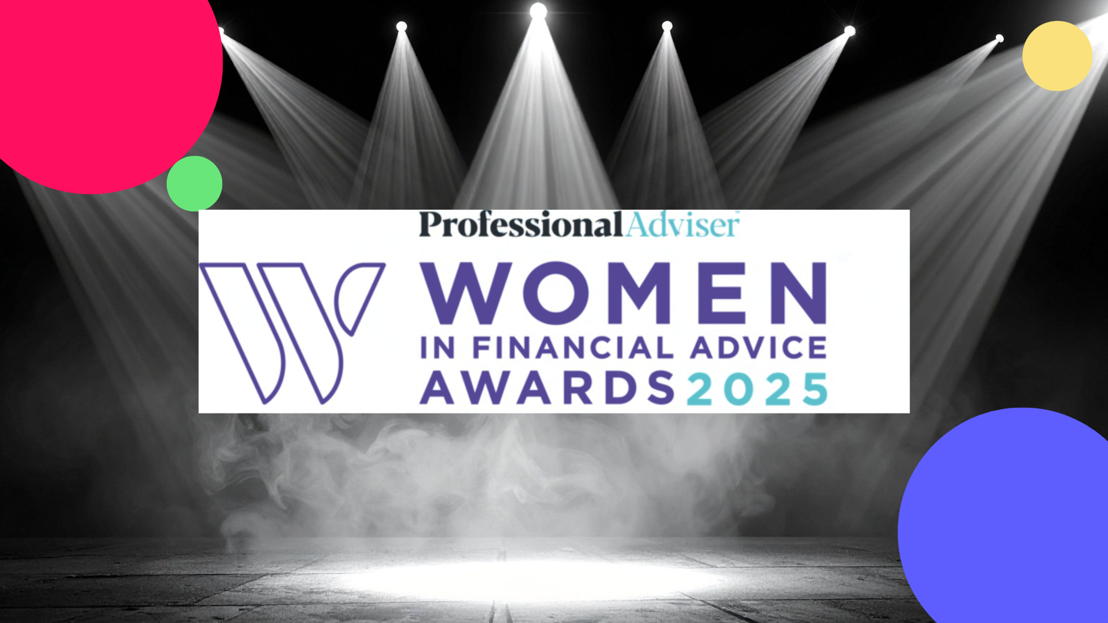 Celebrating Excellence: Women in Financial Advice Awards 2025