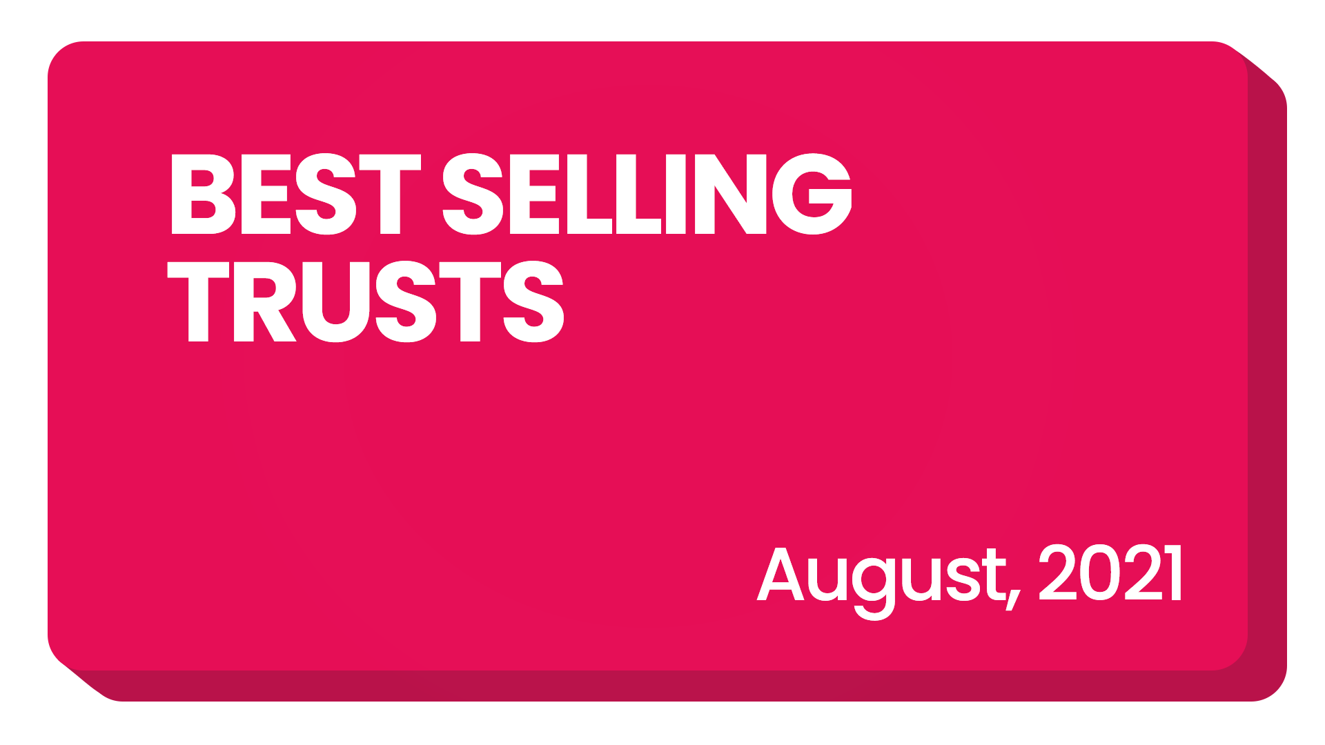 trusts august