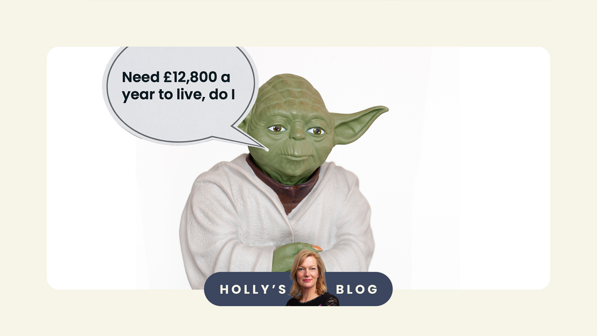 Star Wars' Yoda stating "Need £12,800 a year to live, do I"