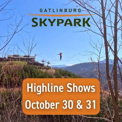 highline shows on October 30 and 31.