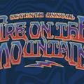 Seventh Annual Fire On The Mountain