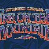 Seventh Annual Fire On The Mountain