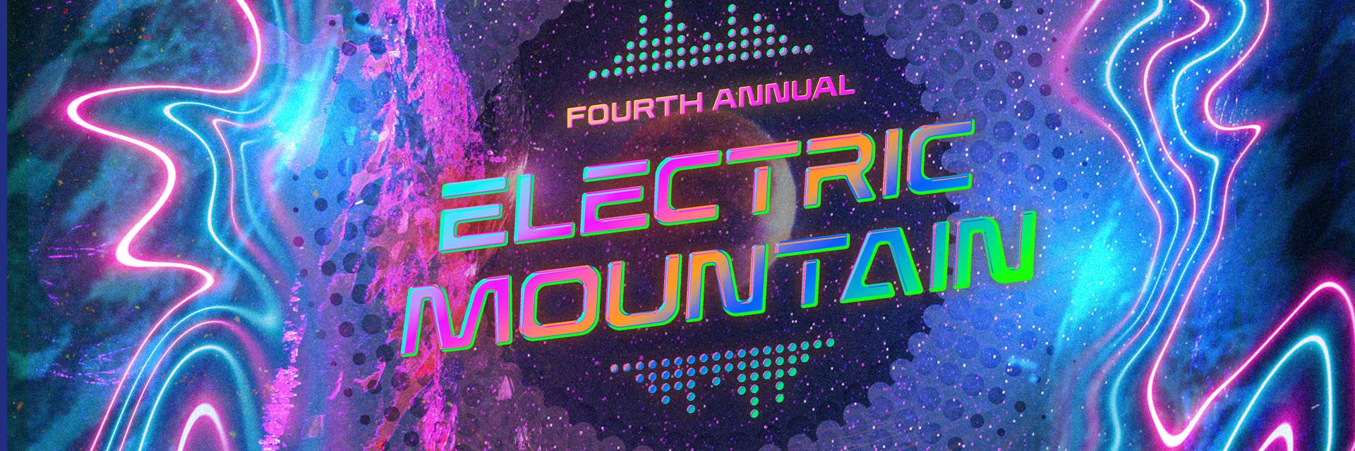 Fourth Annual Electric Mountain