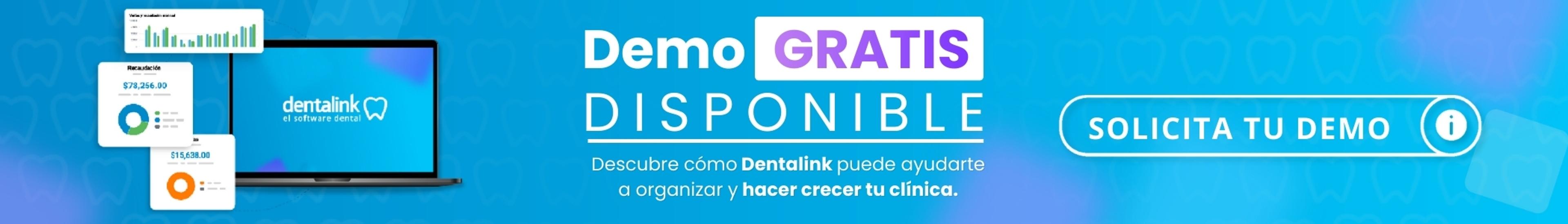 Demo gratis disponible: descubre cómo Dentalink puede ayudarte a organizar y hacer crecer tu clínica