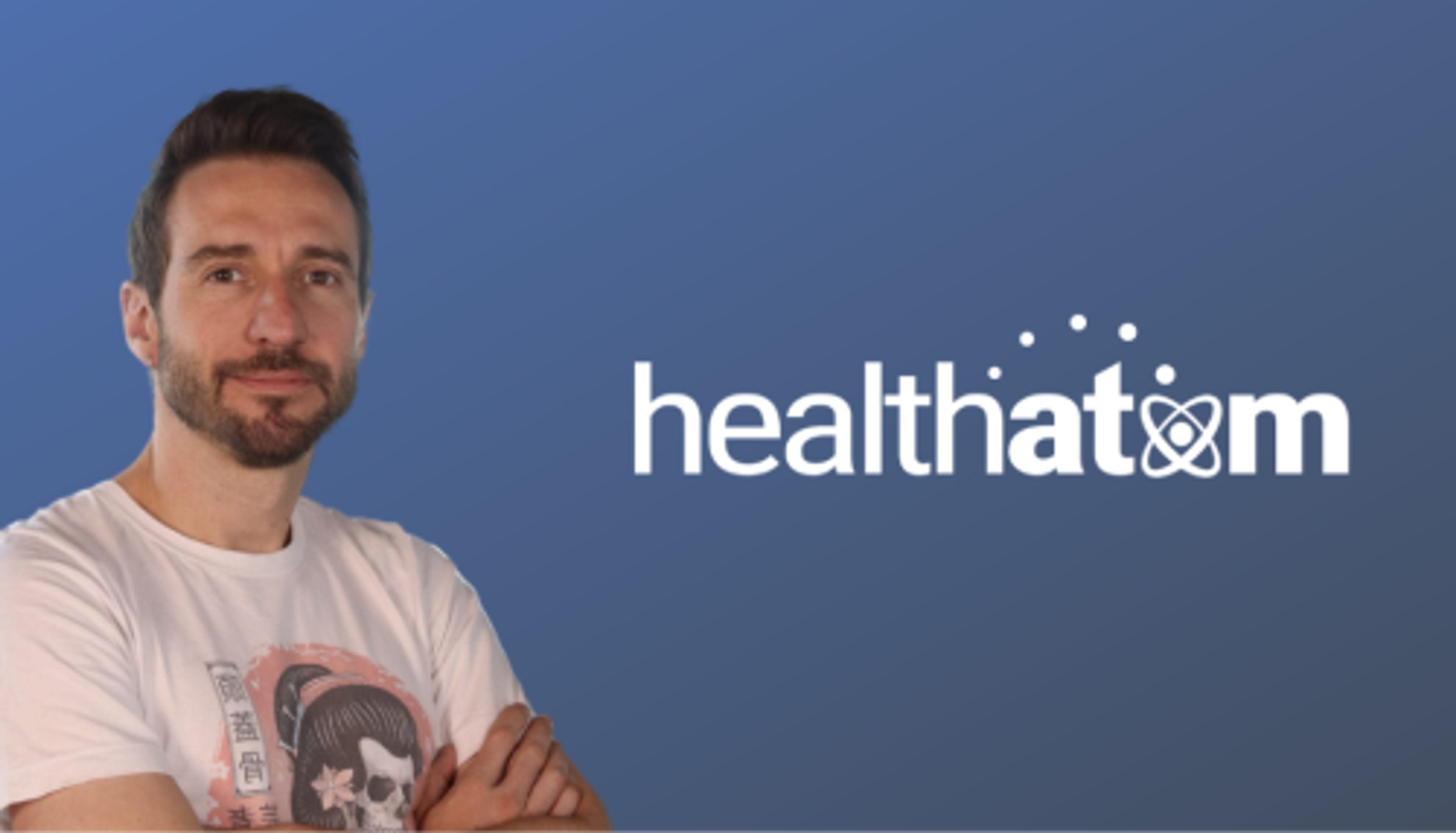 Roberto Leon, HealthAtom | Cómo Empezar un SaaS, Expandir tu Producto y Crecer de Clientes Pequeños a Grande