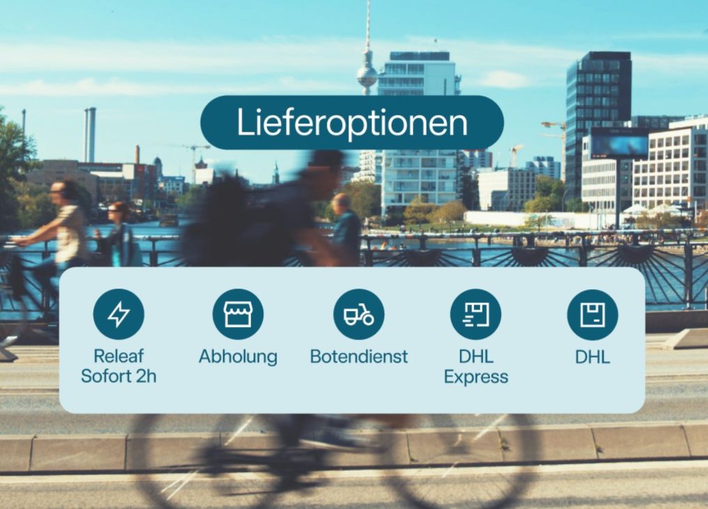 5 Lieferoptionen bei Releaf - 2 Stunden Sofort Kurier - Abholung - Botendienst - DHL Express - DHL Standard