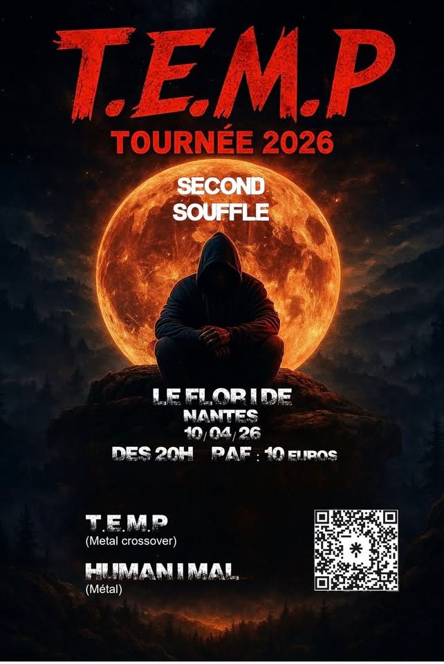 Affiche de Hümanimal (Post-Metal/Metalcore) et T.E.M.P. (Metal Crossover) en concert à Nantes (44)