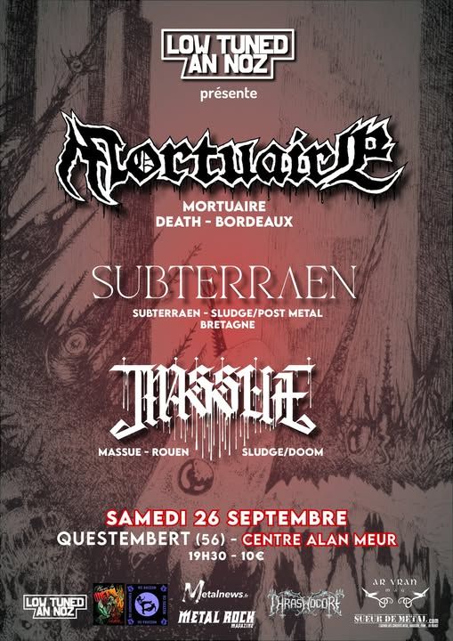 Affiche de Mortuaire / Subterraen / Massue en concert à Questembert (56)