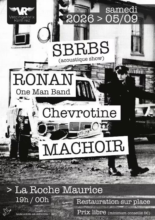 Affiche de SBRBS / Machoir / Chevrotine / Ronan en concert à La Roche Maurice (29)