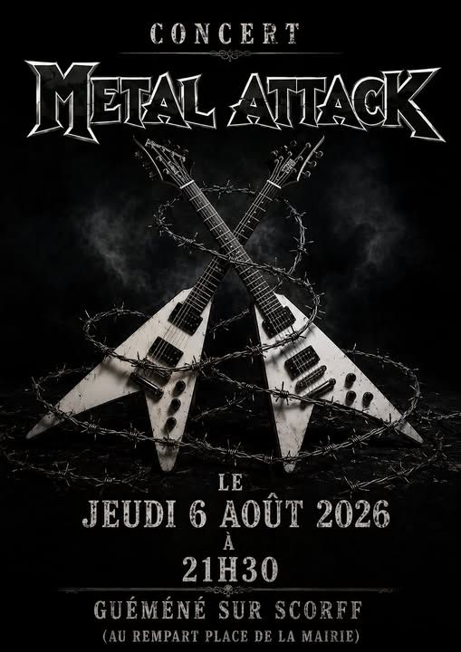 Affiche de Metal Attack (Heavy Metal) live à Guéméné sur Scorff (56)