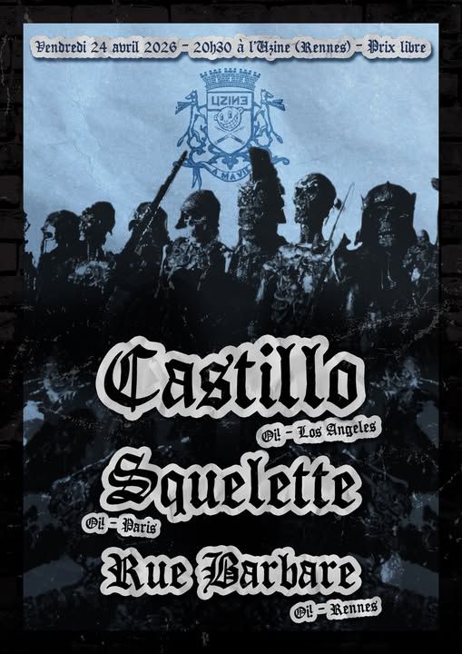 Affiche de Soirée Oi! avec Castillo (USA) / Squelette (Paris) / Rue Barbabre (Rennes) à Rennes (35)