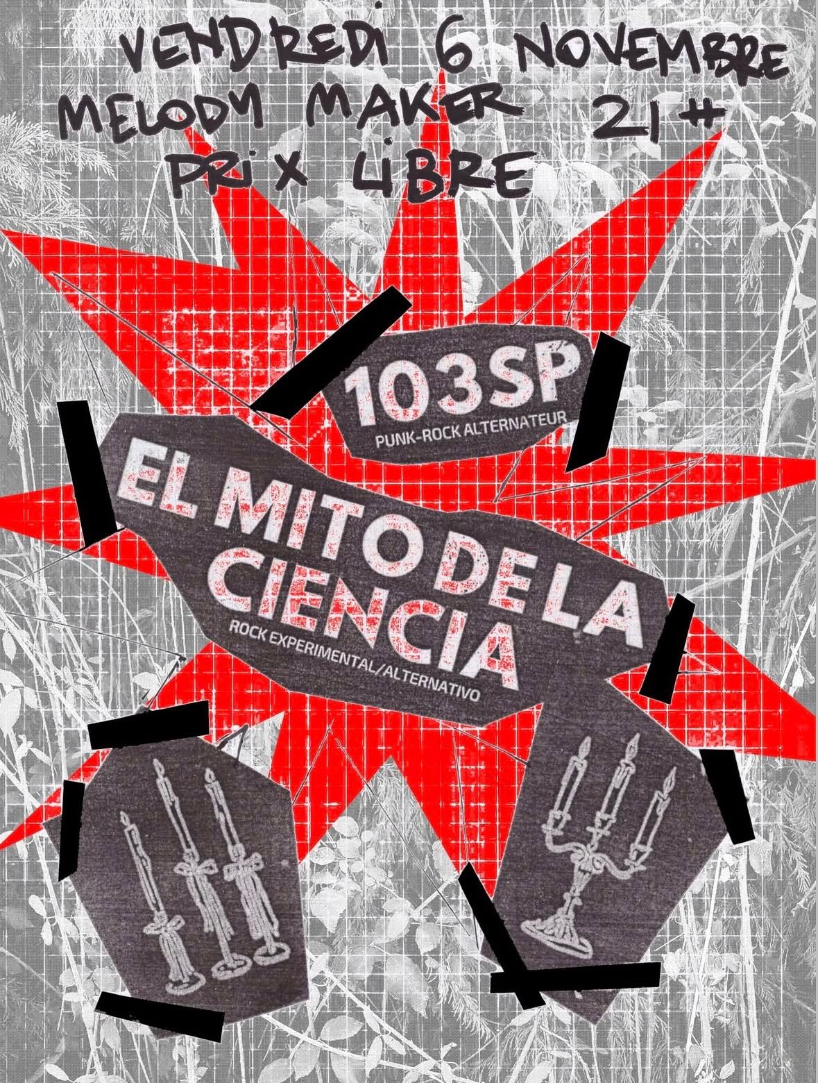 Affiche de 103 SP (Punk Rock) / El Mito De La Ciencia (Rock Experimental/Alternatif) live à Rennes (35)