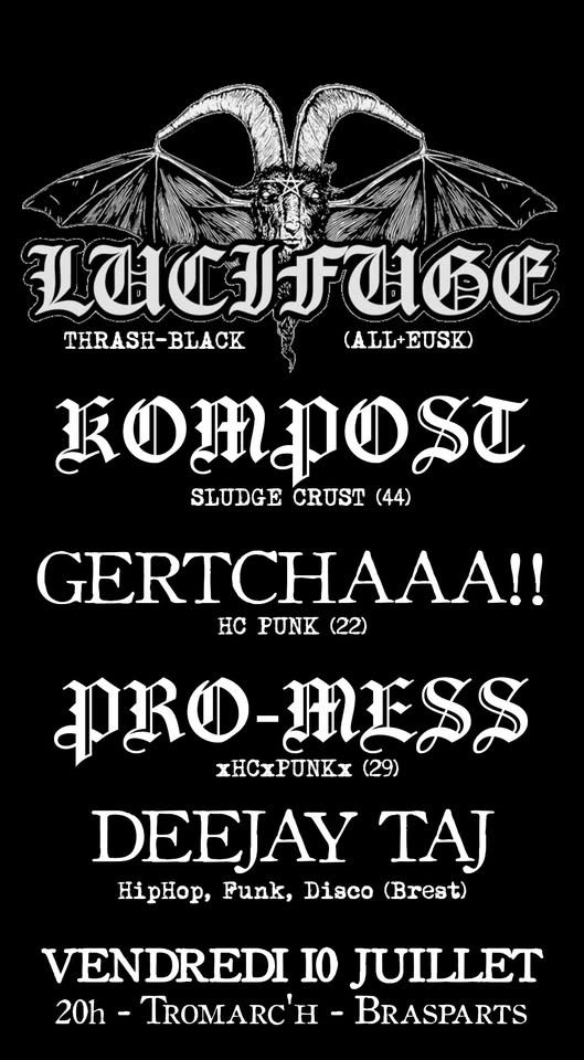 Affiche de Lucifuge / Kompost / Gertchaaa! / Pro-Mess en concert à Brasparts (29)