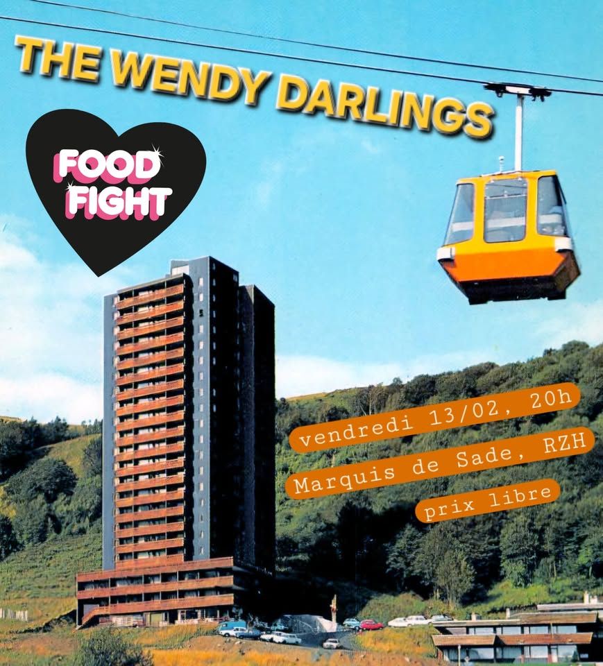 Affiche de Food Fight (Punk 70's/Powerpop) et The Wendy Darlings (Garage-Pop) en concert à Rennes (35)