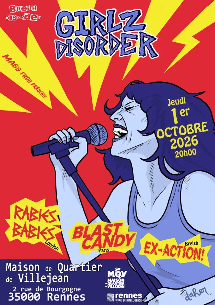 Affiche de Girlz Disorder (Raries Babies / Blast Candy / Ex-Action) en concert à Rennes (35)