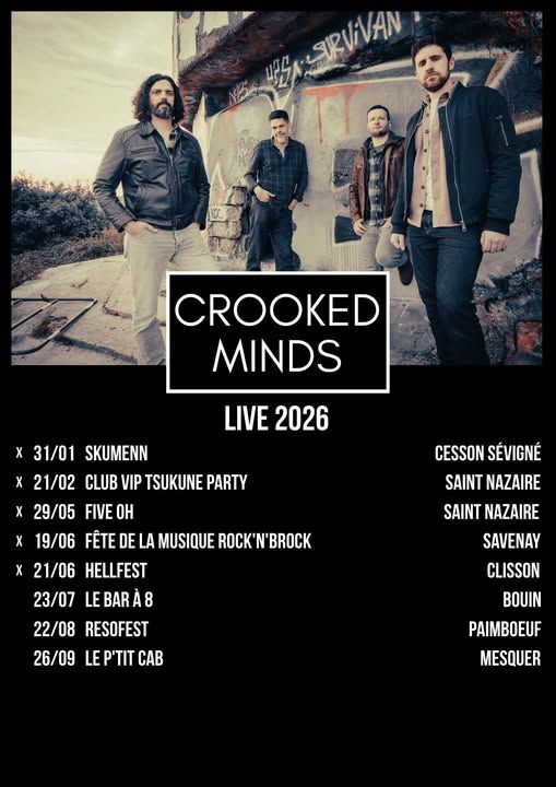 Affiche de Crooked Minds (Grunge/Stoner/Hard) en concert à Paimboeuf (44)