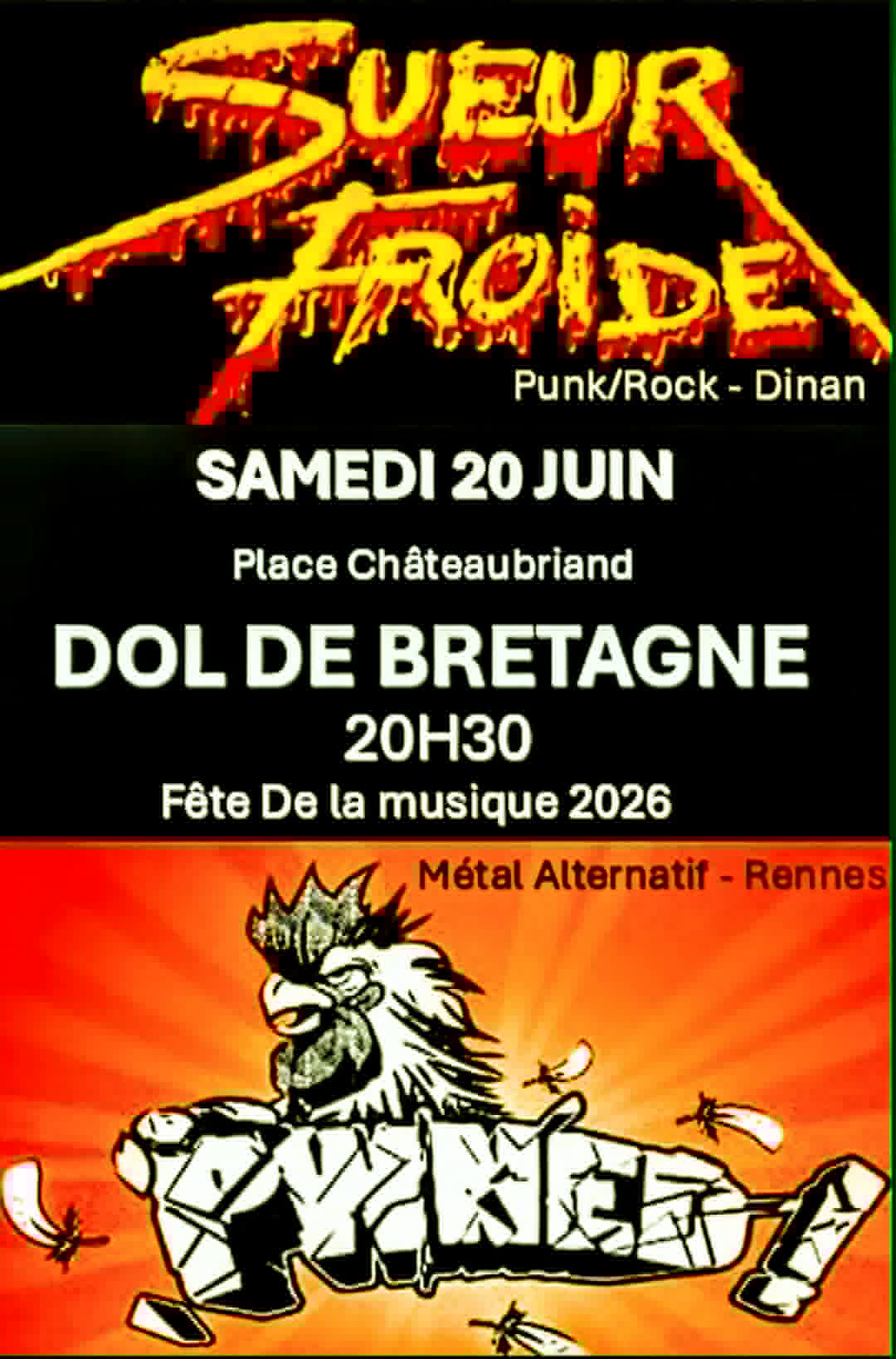 Affiche de Sueur Froide (Punk Rock) / Pwned! (Metal Alternatif) en concert à Dol-de-Bretagne (35)