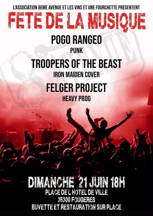 Affiche de Pogo Rangéo / Troopers Of The Beast / Felger Project live à Fougères (35)