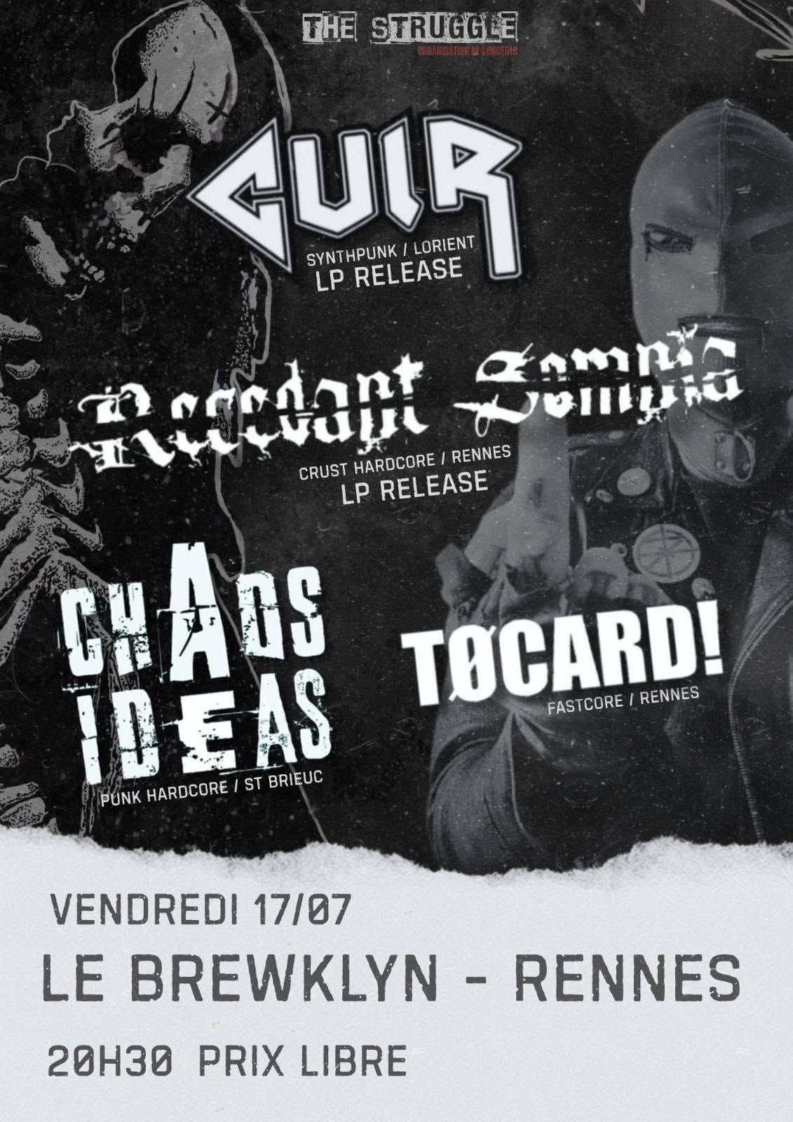 Affiche de Cuir / Recedant Somnia / Chaos Ideas / Tøcard! en concert à Rennes (35)