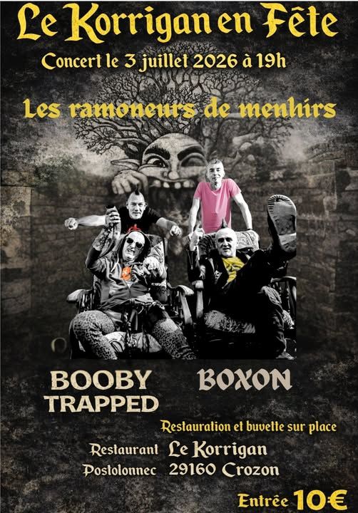 Affiche de Les Ramoneurs de Menhirs / Bobby Trapped / Boxon live à Crozon (29)
