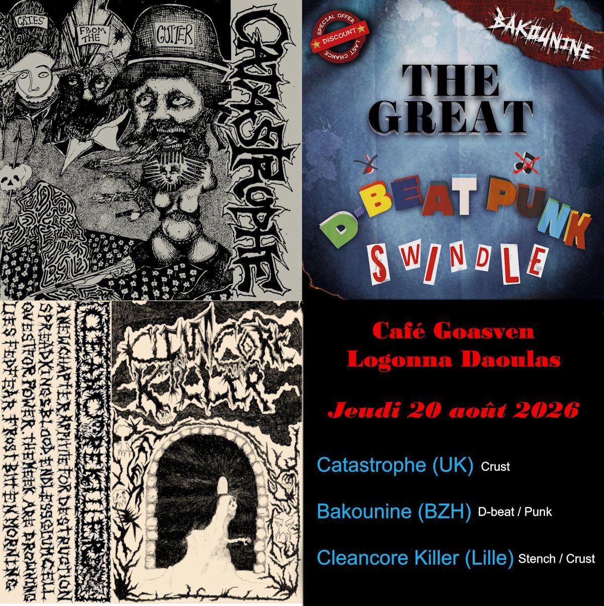 Affiche de 3 groupes Crust / D-beat / Punk en concert à Logonna Daoulas (29)