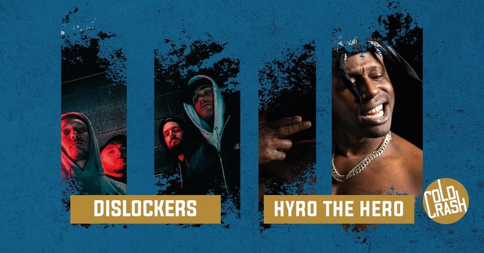 Affiche de Hyro The Hero (Rap/Metalcore) et The Dislockers (Modern HxC) en concert à Rezé (44)