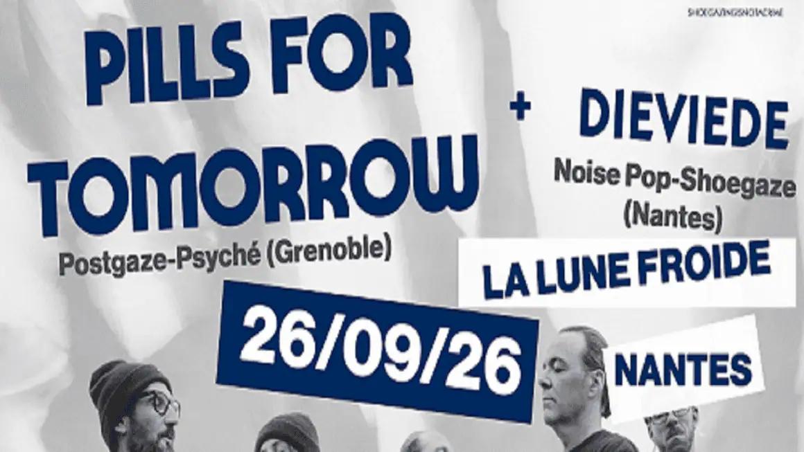 Affiche de Pills For Tomorrow / Dieviede en concert à Nantes (44)