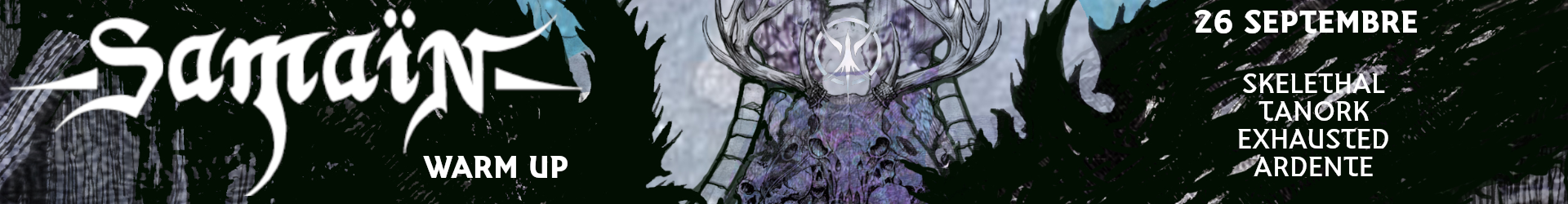 Affiche de Warm Up Samain Fest : Skelethal / Tanork / Exhausted / Ardente live à Rennes (35)