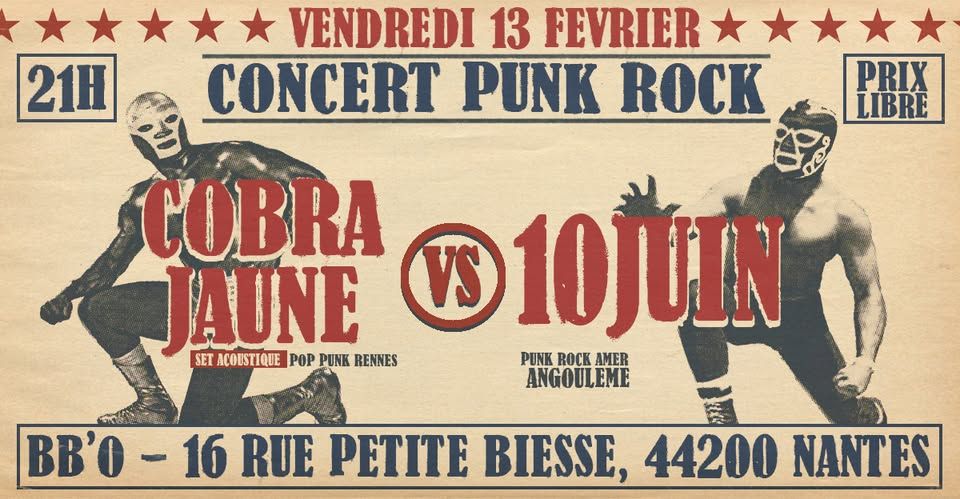 Affiche de Cobra Jaune (Punk Rock - Set acoustique) et 10 Juin (Punk Rock) en concert à Nantes (44)