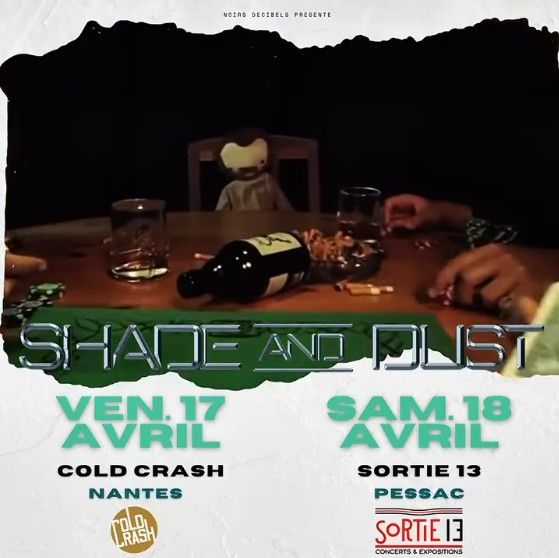 Affiche de Shade & Dust (Death Metal Alternatif) en concert à Rezé (44)