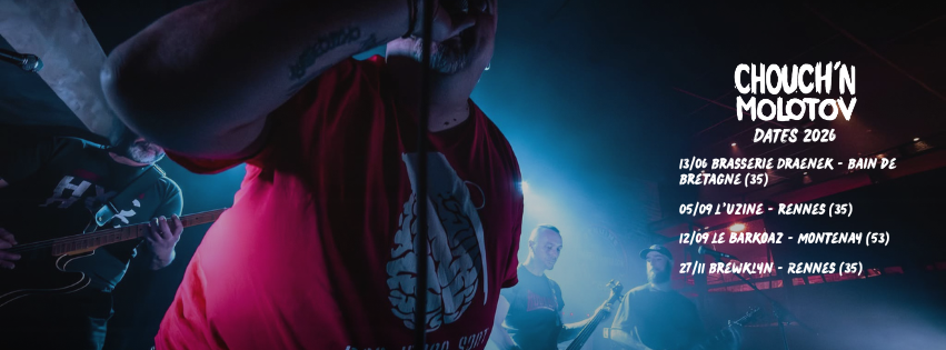 Affiche de Chouch'N Molotov (Punk/Metal) en concert à Rennes (35)