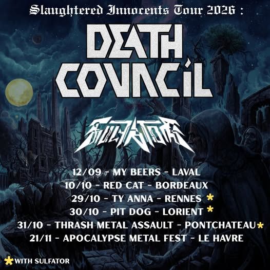 Affiche de Death Council (Death Metal) / Sulfator (Thras Metal) en concert à Rennes (35)