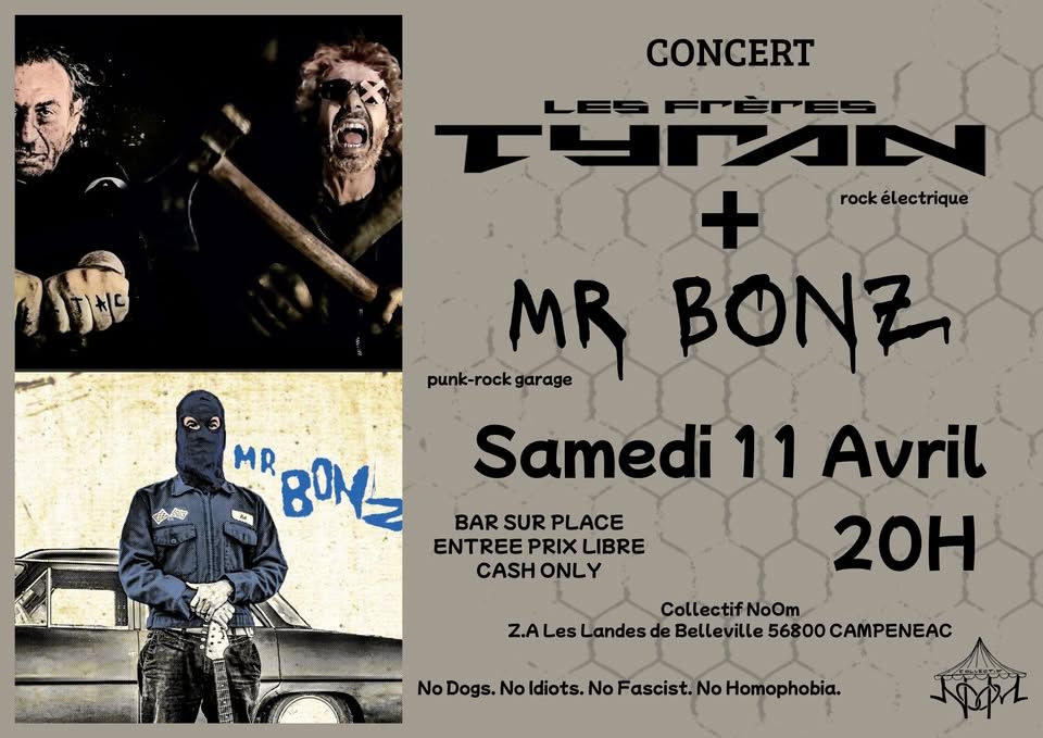 Affiche de Les Frères Tyran (Noise/Rock/Post-Punk...) / Mr Bonz (Punk/Garage) en concert à Campénéac (56)