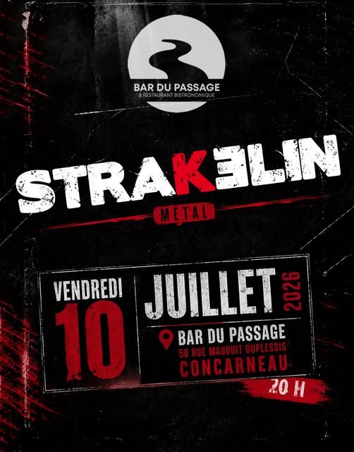 Affiche de Strakelin (Metal/Rock Alternatif/Harcore) en concert à Concarneau (29)