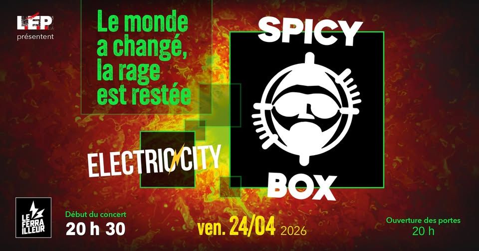 Affiche de Spicy Box et Electric City en concert à Nantes (44)