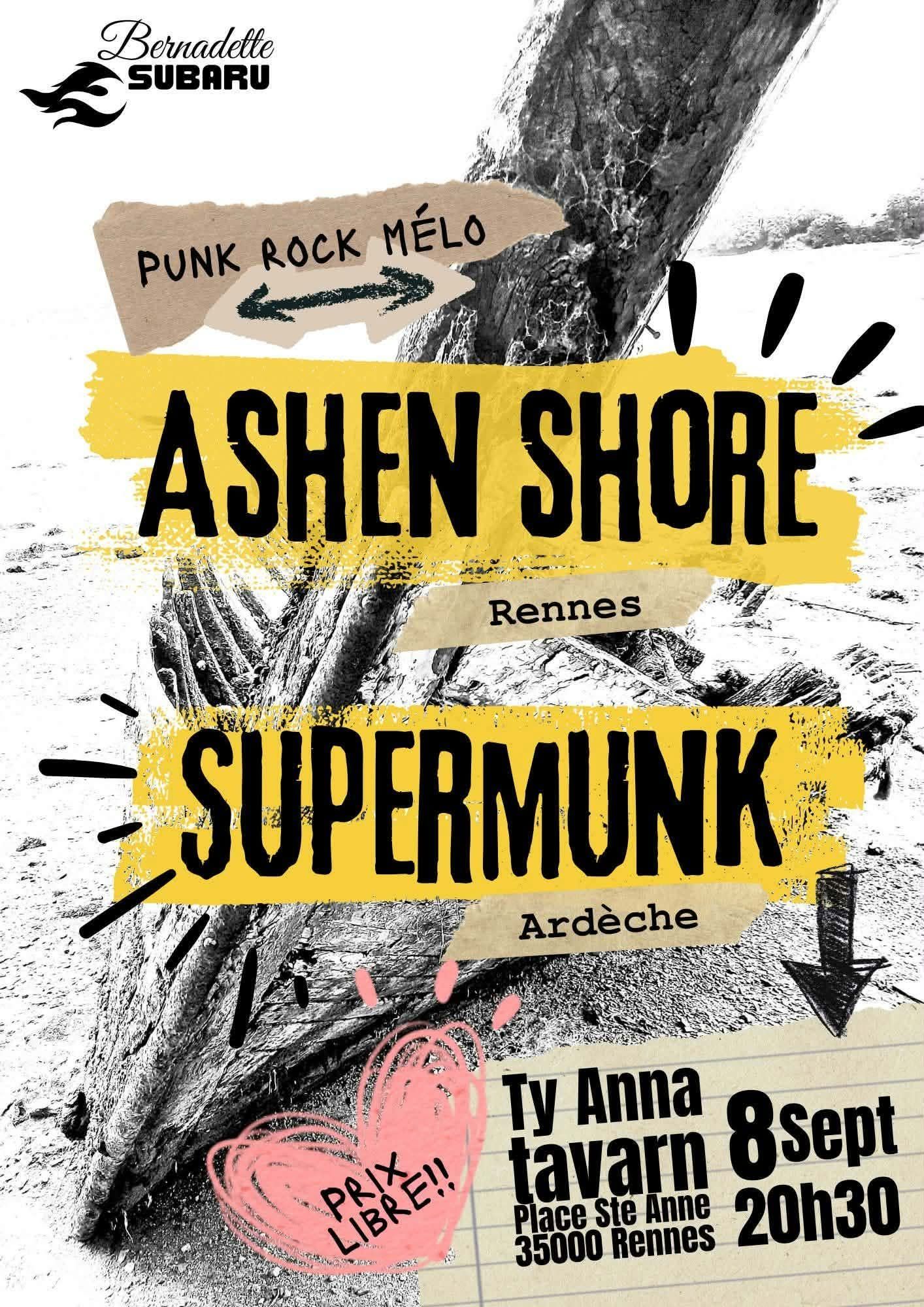 Affiche de Ashen Shore (Punk Rock) / Supermunk (Punk Rock) en concert à Rennes (35)