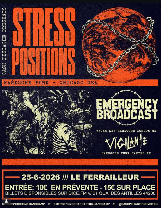 Affiche de Stress Positions (USA) / Emergency Broadcat (UK) / Vigilante live à Nantes (44)